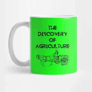 Farmers - The discovery of agriculture Mug